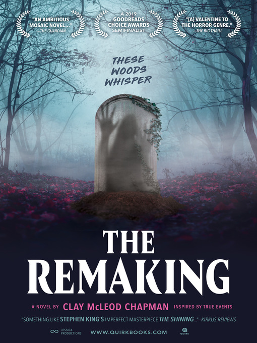 Title details for The Remaking by Clay McLeod Chapman - Wait list